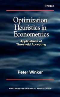 Optimization Heuristics in Econometrics : Applications of Threshold Accepting (Wiley Series in Probability and Statistics Applied Probability and stat