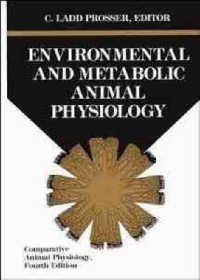 Comparative Animal Physiology Environmental and Metabolic Animal Physiology -- Hardback （4 REV ED）