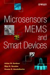 Microsensors, MEMS and Smart Devices : Technology, Applications and Devices