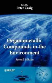環境中における有機金属成分<br>Organometallic Compounds in the Environment （2ND）
