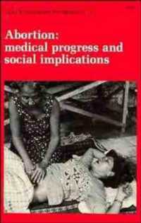Abortion: Medical Progress and Social Implication-Symposium No. 115