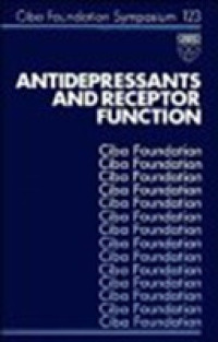 Ciba Foundation Symposium 123: Antidepressants and Receptor Function