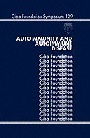 Autoimmunity and Autoimmune Disease (Novartis Foundation Symposia) （1）