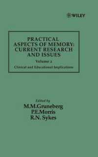 Practical Aspects of Memory : Current Research and Issues : Clinical and Educational Implications 〈002〉