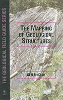 The Mapping of Geological Structures (Geological Society of London Professional Handbook No 1572)