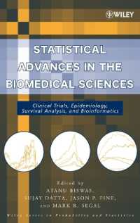 Statistical Advances in the Biomedical Sciences : Clinical Trials, Epidemiology, Survival Analysis, and Bioinformatics (Wiley Series in Probability an