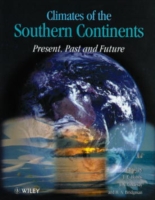 Climates of the Southern Continents : Present, Past and Future (Belhaven Studies in Climatology)