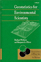 Geostatistics for Environmental Scientists (Statistics in Practice)