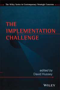 The Implementation Challenge (Wiley Series in Contemporary Strategic Concerns)