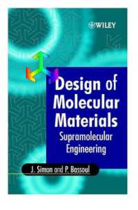 Design of Molecular Materials : Supramolecular Engineering