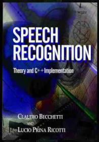 Speech Recognition : Theory and C++ Implementation （HAR/CDR）