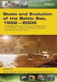 State and Evolution of the Baltic Sea, 1952-2005 : A Detailed 50-year Survey of Meteorology and Climate, Physics, Chemistry, Biology, and Marine Envir （HAR/CDR）