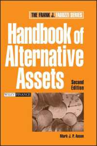 代替資産ハンドブック（第２版）<br>Handbook of Alternative Assets (Frank J. Fabozzi Series) （2ND）
