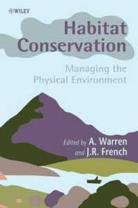 Habitat Conservation : Managing the Physical Environment