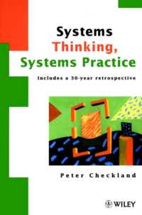 Soft Systems Methodology : A 30-Year Retrospective