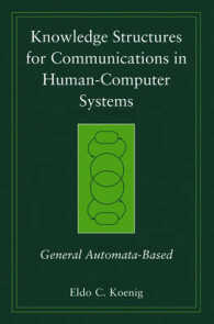 Knowledge Structures for Communications in Human-Computer Systems : General Automata-Based