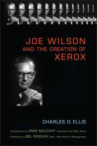 ジョー・ウィルソンとゼロックス社の誕生<br>Joe Wilson and the Creation of Xerox