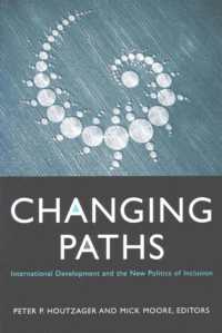 Changing Paths : International Development and the New Politics of Inclusion
