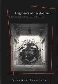 開発の断片：国家、ジェンダーとモダニティ<br>Fragments of Development : Nation, Gender, and the Space of Modernity