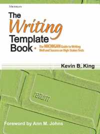 作文テンプレートの本<br>The Writing Template Book : The MICHIGAN Guide to Writing Well and Success on High-Stakes Tests