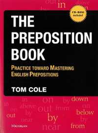 The Preposition Book with Preposition Pinball : Practice toward Mastering English Prepositions