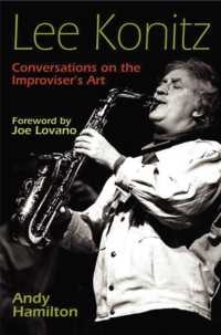 Lee Konitz : Conversations on the Improviser's Art (Jazz Perspectives)