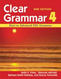 Clear Grammar 4 : Keys to Advanced ESL Grammar