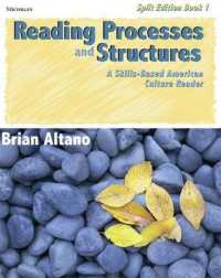 Reading Processes and Structures : A Skills-based American Culture Reader （Split）