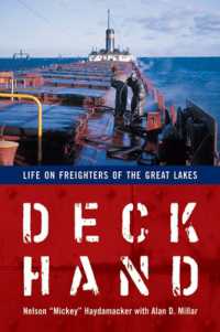 Deckhand : Life on Freighters of the Great Lakes