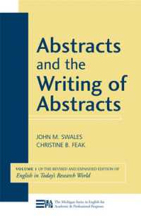 Abstracts and the Writing of Abstracts Volume 1 : Volume 1 (English in Today's Research World) (Michigan Series in English for Academic & Professional Purposes)
