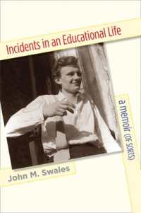 Incidents in an Educational Life : A Memoir (of Sorts)