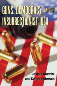 銃擁護論者の歴史観批判<br>Guns, Democracy, and the Insurrectionist Idea