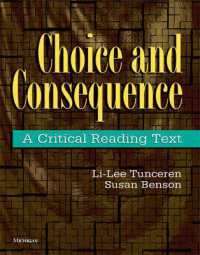 Choice and Consequence : A Critical Reading Text