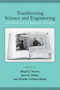 Transforming Science and Engineering : Advancing Academic Women