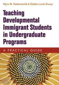 Teaching Developmental Immigrant Students in Undergraduate Programs : A Practical Guide