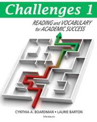 Challenges 1 : Reading and Vocabulary for Academic Success