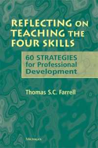Reflecting on Teaching the Four Skills : 60 Strategies for Professional Development