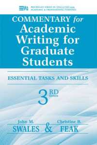 Commentary for Academic Writing for Graduate Students : Essential Tasks and Skills, Teacher's Notes & Key （3RD）