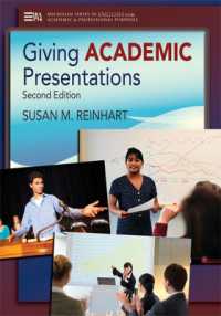 学生のためのアカデミック・プレゼンテーション（第２版）<br>Giving Academic Presentations （2ND）