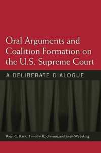 Oral Arguments and Coalition Formation on the U.S. Supreme Court : A Deliberate Dialogue