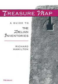Treasure Map : A Guide to the Delian Inventories