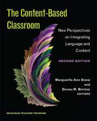 The Content-Based Classroom, Second Edition : New Perspectives on Integrating Language and Content