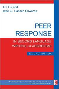 Peer Response in Second Language Writing Classrooms (The Michigan Series on Teaching Multilingual Writers) （2ND）