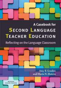 A Casebook for Second Language Teacher Education : Reflecting on the Language Classroom
