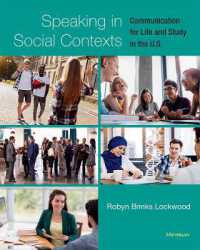Speaking in Social Contexts : Communication for Life and Study in the U.S.