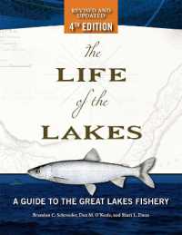 The Life of the Lakes : A Guide to the Great Lakes Fishery （4TH）