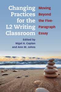 Changing Practices for the L2 Writing Classroom : Moving Beyond the Five-Paragraph Essay