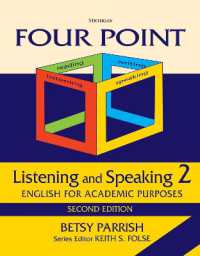 Four Point Listening and Speaking 2 : English for Academic Purposes （2ND）