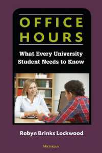 Office Hours : What Every University Student Needs to Know