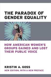 The Paradox of Gender Equality : How American Women's Groups Gained and Lost Their Public Voice (The Cawp Series in Gender and American Politics)